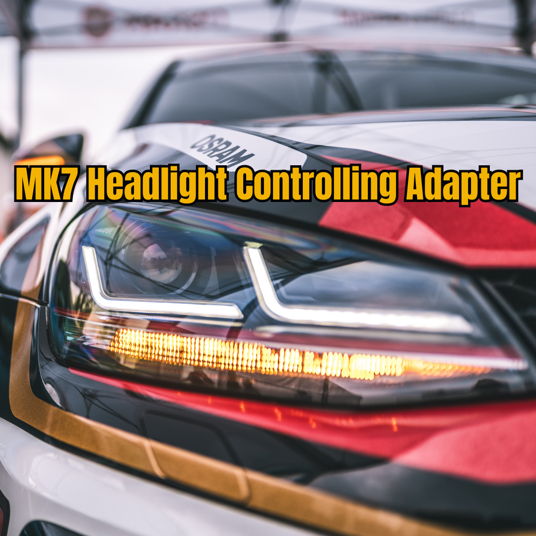MK7 Headlight Controlling Adapter / Golf 7 Scheinwerfer Kontrolladapter für  OSRAM LEDriving Xenon Schweinwerfer (HCA)